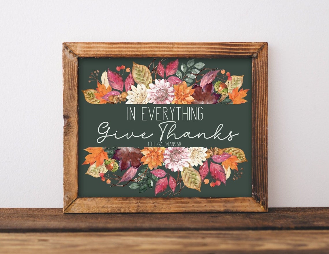 In Everything Give Thanks Fall Floral Thanksgiving Sign Poster
