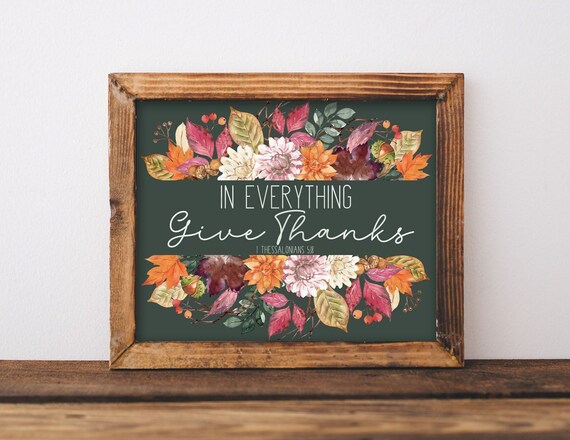 In Everything Give Thanks Thanksgiving Bible Verse Wall Decor Scripture Fall Art 1 Thessalonians 518