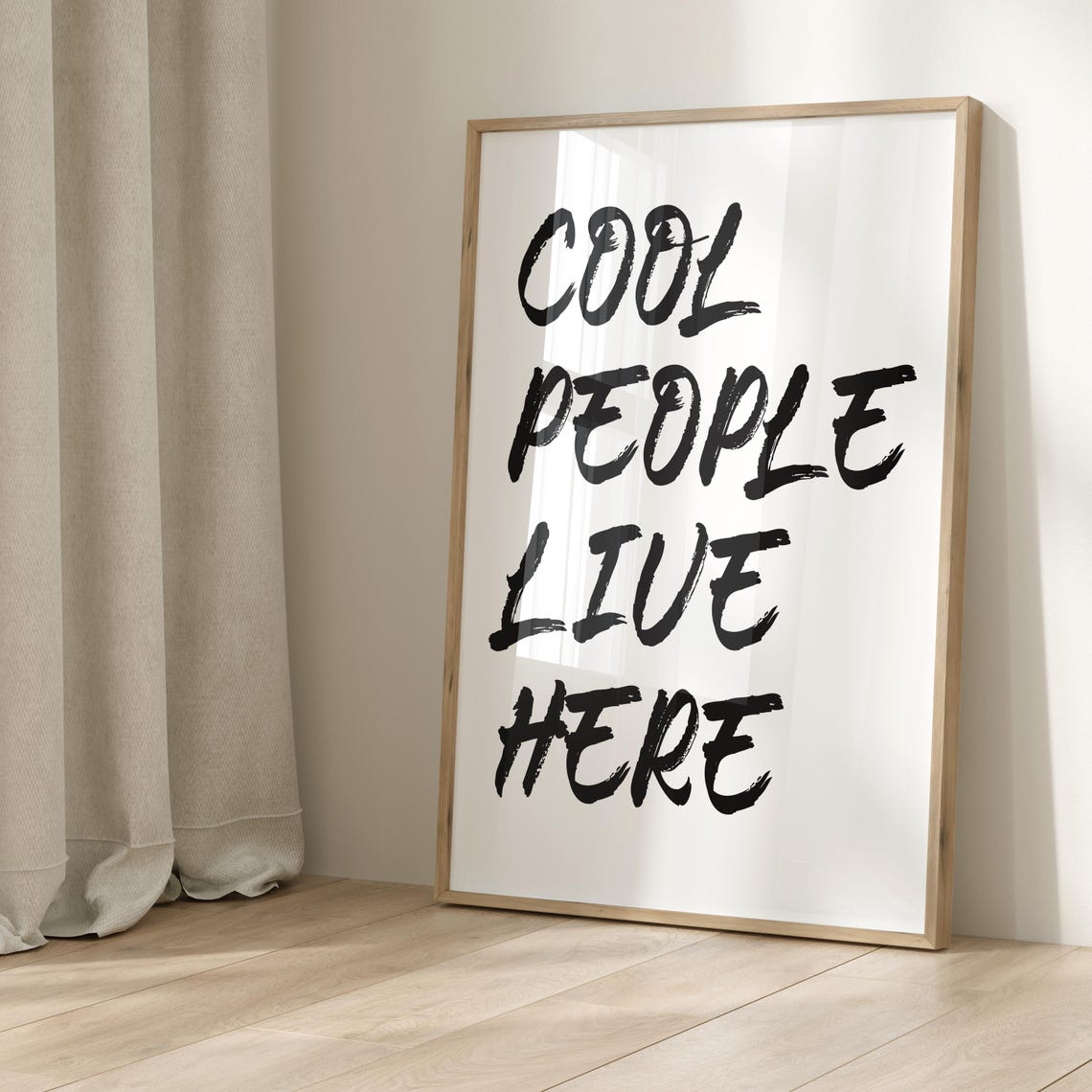 Cool People Live Here Brush Typography Fun Quote Wall Poster - Image 4