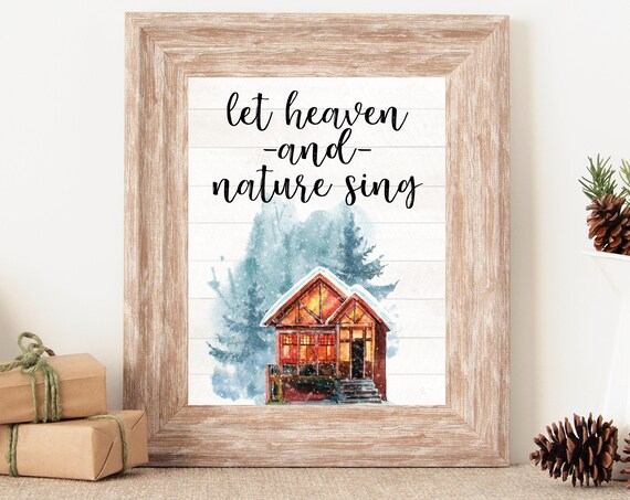 Let Heaven And Nature Sing Cozy Winter Cabin Christmas Poster