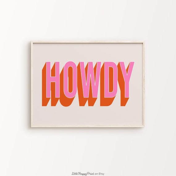 Howdy Print Pink Orange Beige Hello Western Retro Funky Modern Quote Typography Entryway Home Decor Wall Art Instant Download