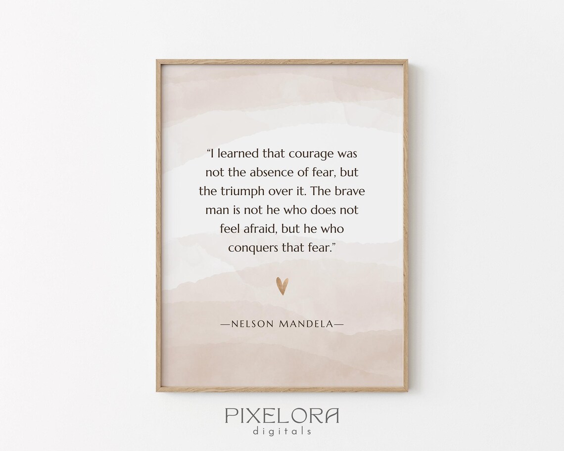 Nelson Mandela Courage Quote Poster Beige Watercolor Inspirational Wall Decor