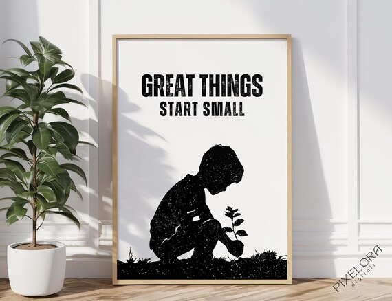 Great Things Start Small Motivational Wall Art Inspirational Poster Encouraging Quote Office Decor