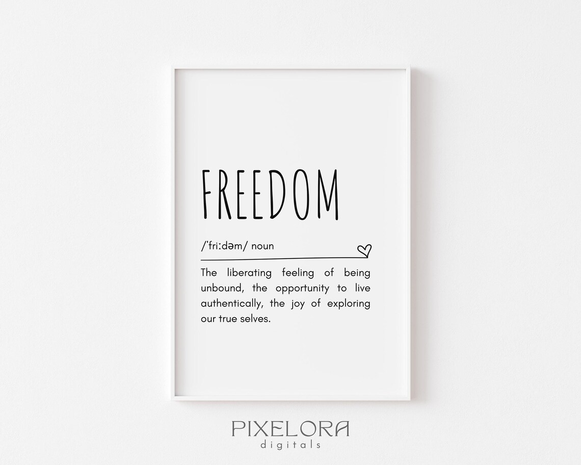 Freedom Definition Wall Art Inspirational Quote Motivational Poster Personal Growth Office Decor
