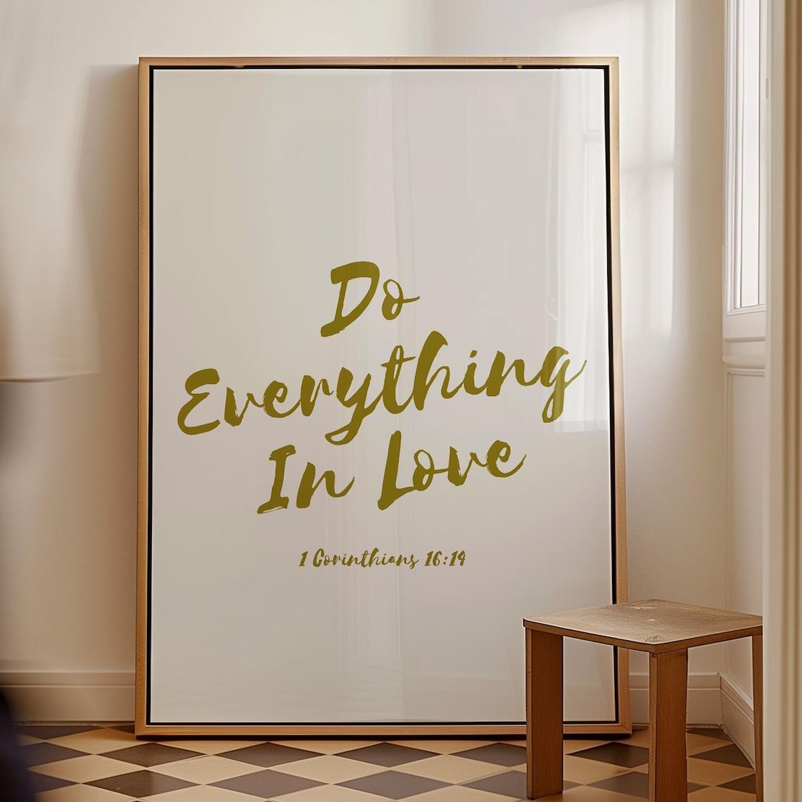 Do Everything In Love 1 Corinthians 1614 Gold Script Faith Poster