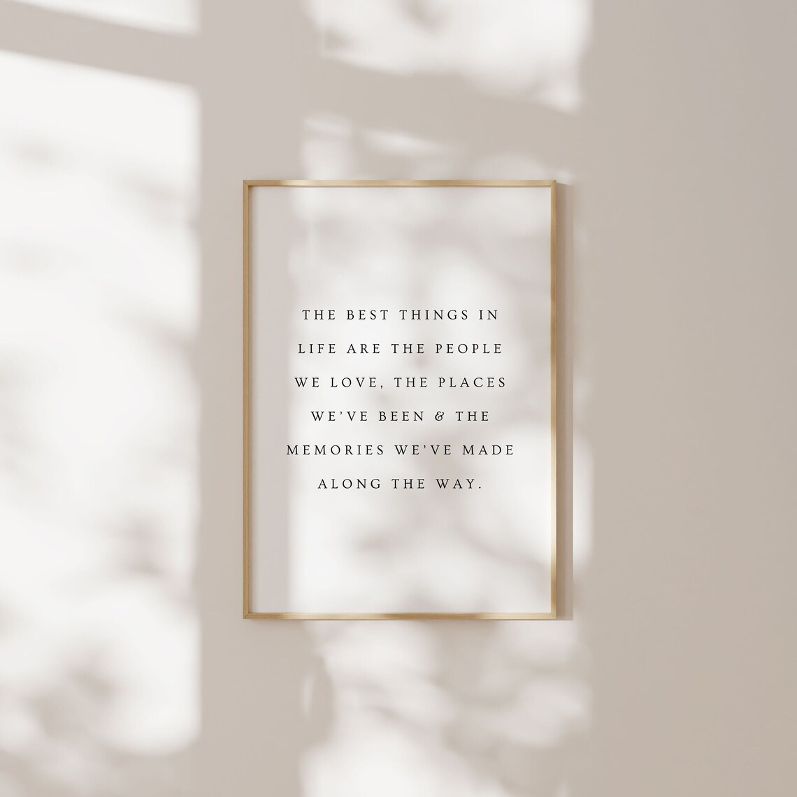 The Best Things in Life People Places Memories Minimalist Quote Poster - Image 3