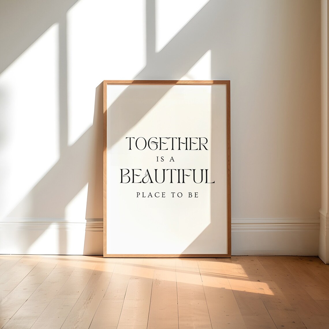 Together Is A Beautiful Place To Be, Wedding Quote