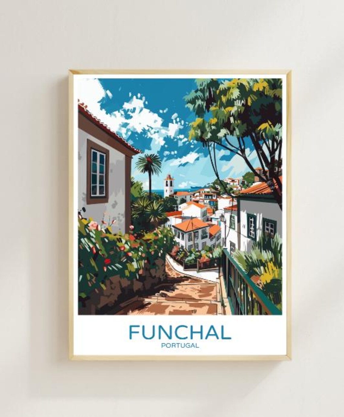 Funchal Portugal Hillside Steps Down Through Old Town Travel Poster