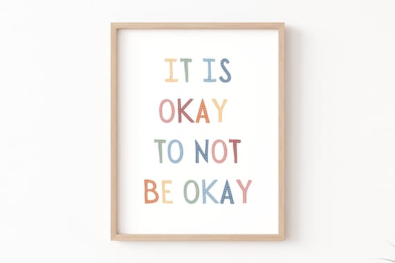 It's Okay To Not Be Okay Boho Quote Art Print