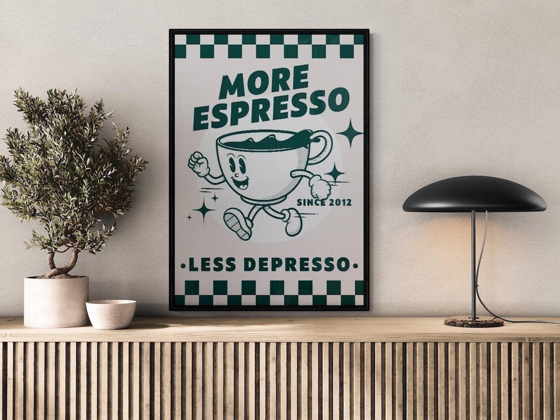 Humorous Kitchen Cafe Decor, Coffee Lover Artwork