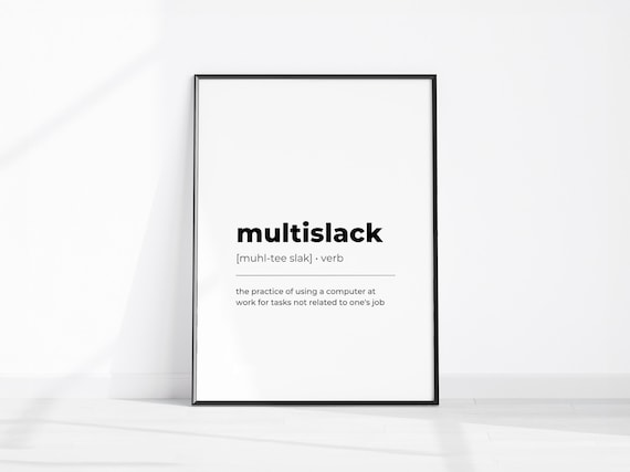 Multislack Funny Office Dictionary Definition Desk Poster Art