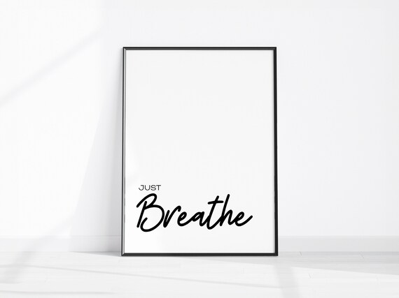 Just Breathe Minimalist Mindfulness Quote Black White Wall Poster