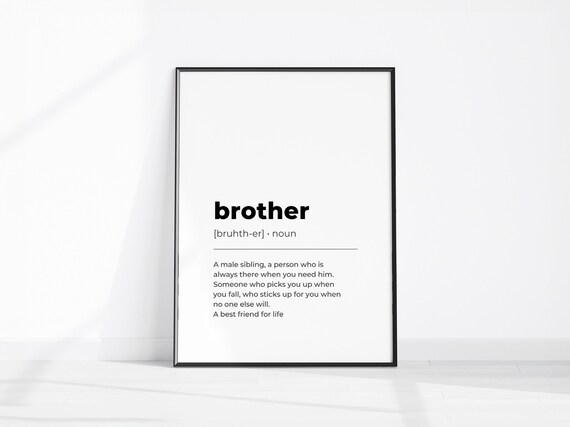 Brother Definition Poster Minimalist Black And White Gift Idea