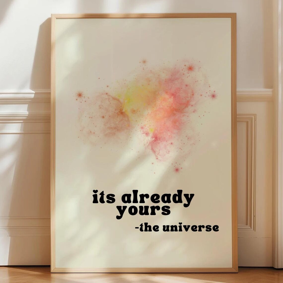 Its Already Yours The Universe Cream Floral Watercolor Poster
