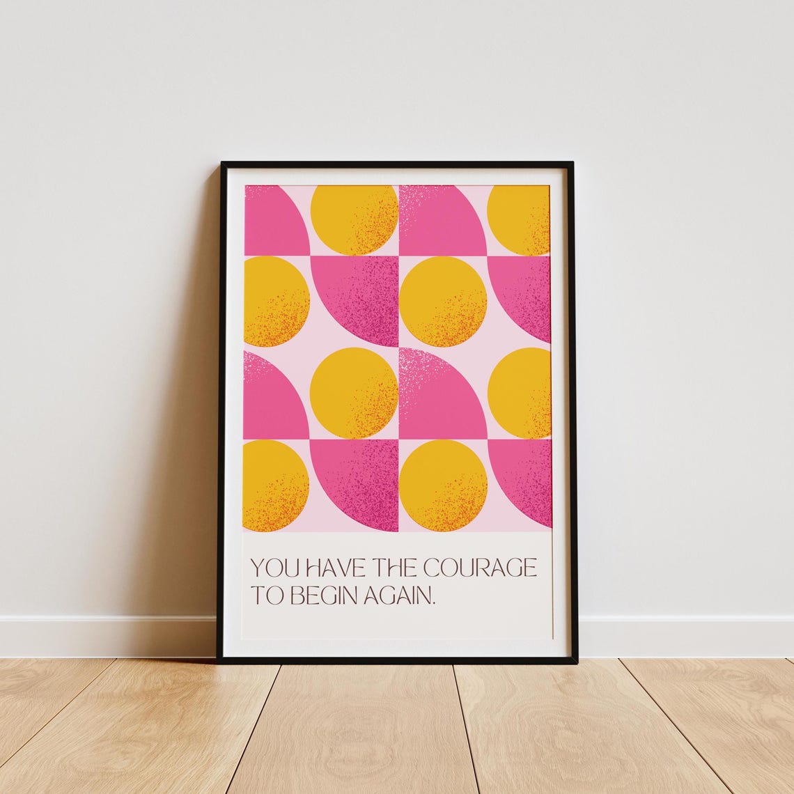 Geometric Pattern Print You Have The Courage Quote Modern Art Minimalist Decor Uplifting Wall Decor Motivational Print Quote Poster