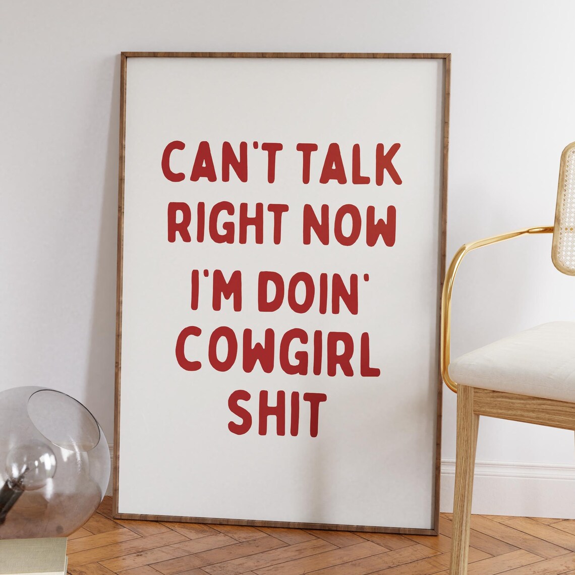 Can't Talk Right Now I'm Doin' Cowgirl Shit Western Sassy Wall Art - Image 4