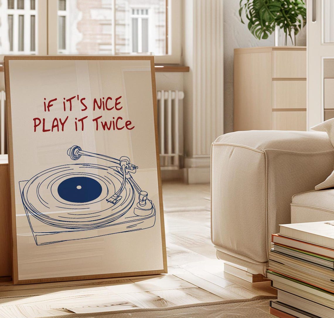 If It's Nice Play It Twice Blue Vinyl Record Player Music Poster - Image 3