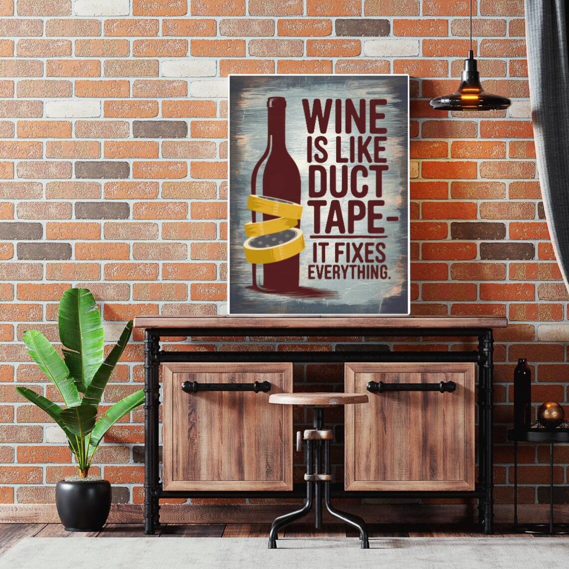 Wine Is Like Duct Tape It Fixes Everything Funny Quote Poster - Image 5