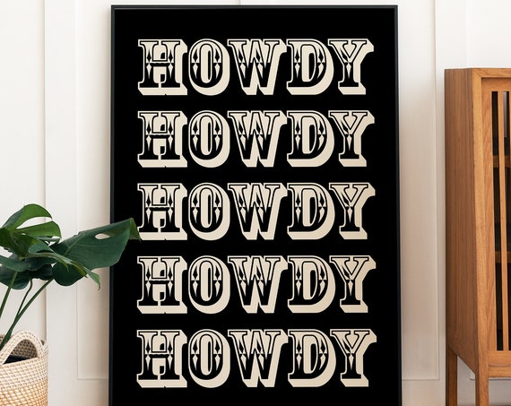 Howdy Typography Western Decor, Southwestern Poster
