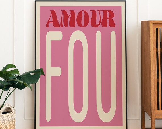 Amour Fou Modern Typography Quote Art Print