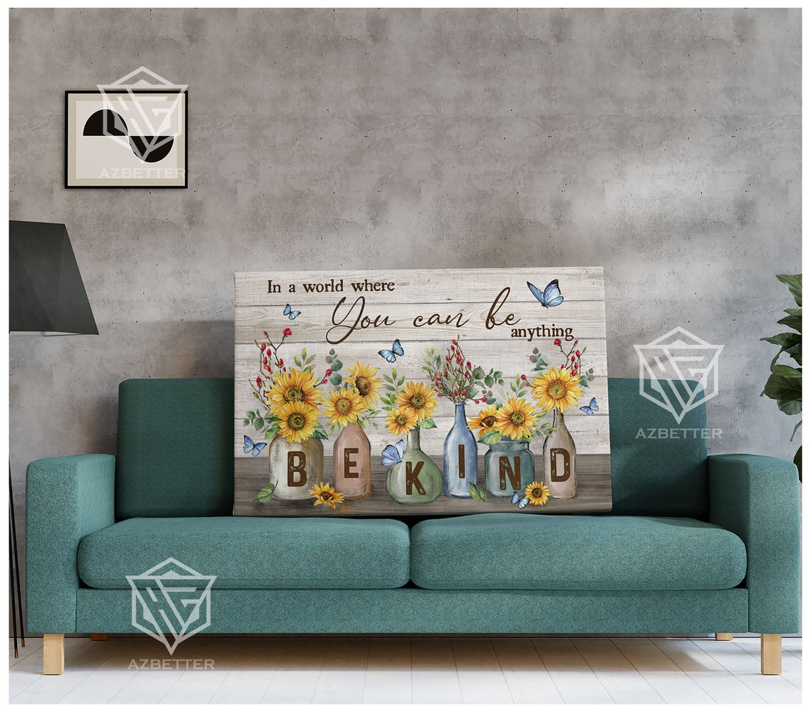In A World Where You Can Be Anything Be Kind Sunflower Jars Poster - Image 2