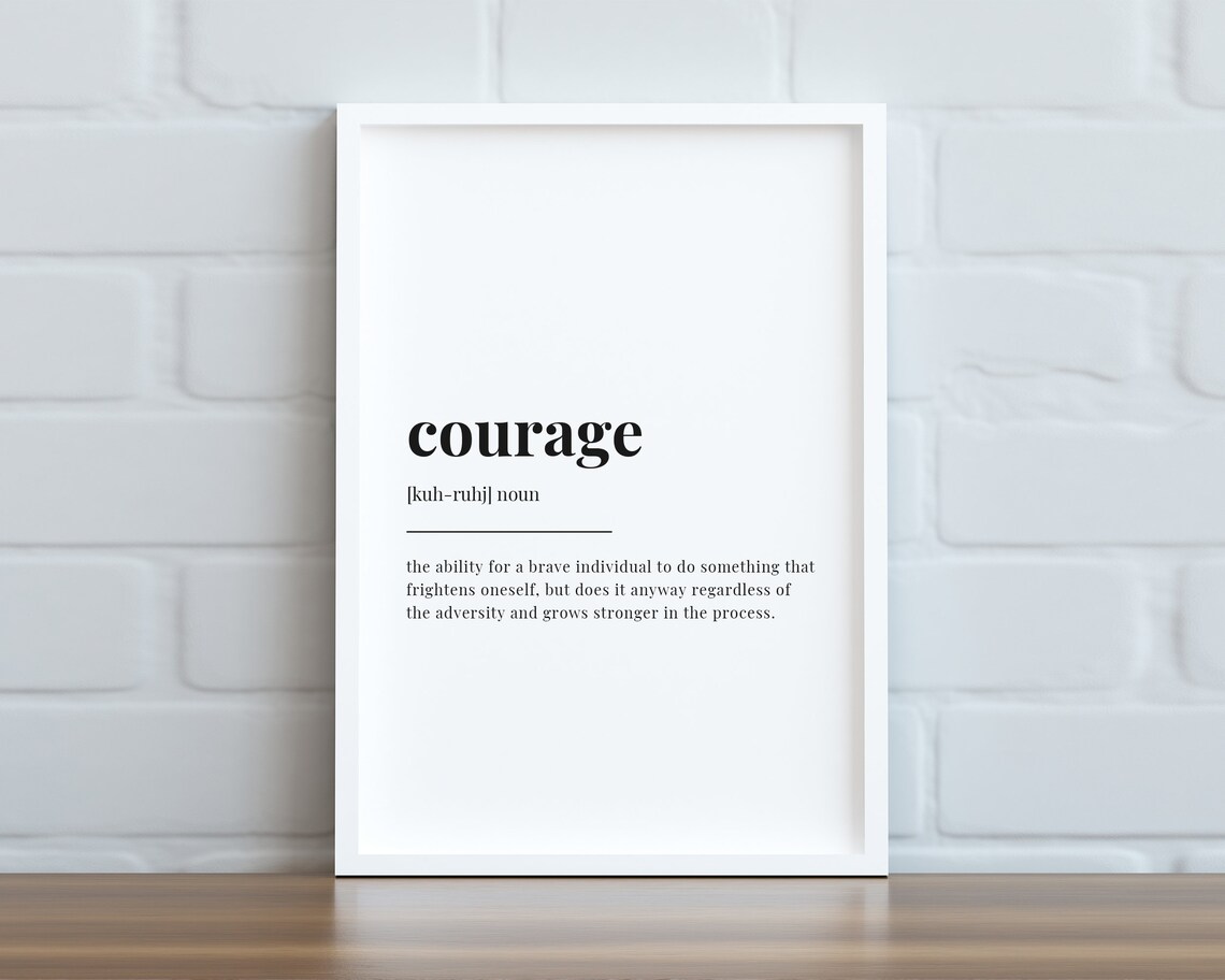 Courage Definition Art Print, Typography Quote - Image 3