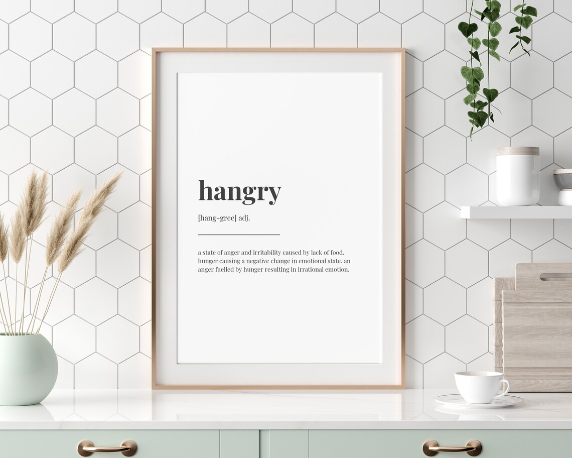 Hangry Definition Meaning, Funny Kitchen Decor - Image 3