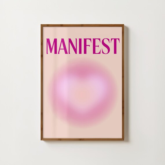 Manifest in Pink Aura Typography Gradient Manifestation Poster