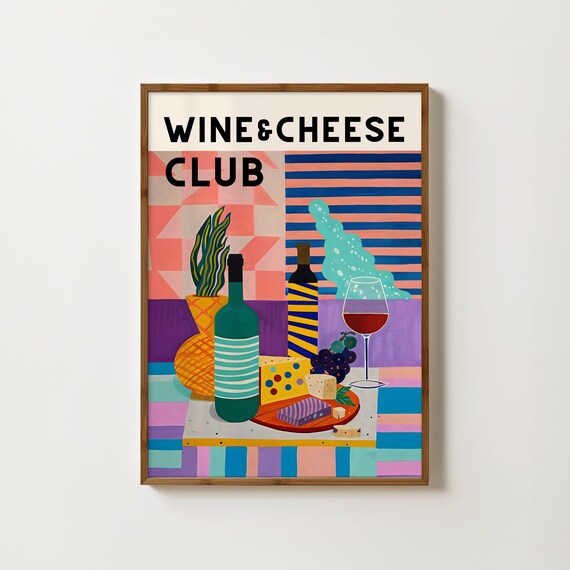 Wine And Cheese Club Retro Maximalist Colorful Still Life Poster