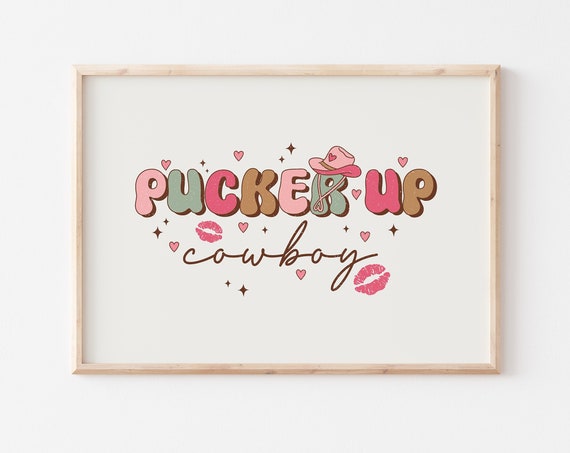 Pucker Up Cowboy Print Trendy Valentines Day Art Western Valentines Day Png Retro Valentines Sublimation Howdy Valentines Art