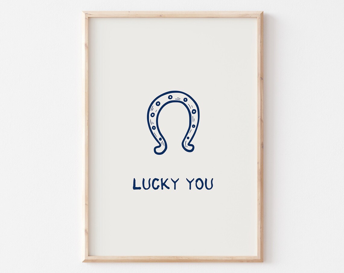 Lucky You Horseshoe Navy Line Art Minimalist Good Luck Quote Poster - Image 3