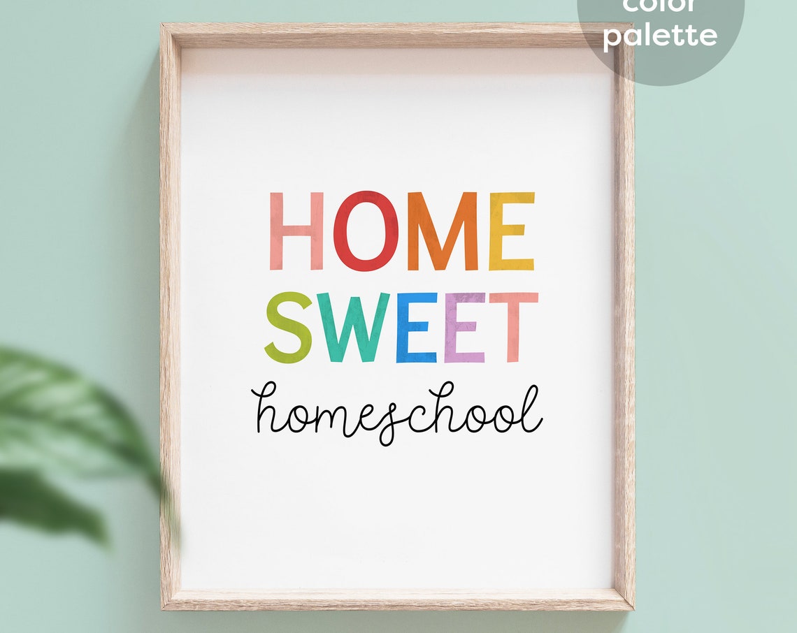 Home Sweet Homeschool Rainbow Letter Kids Wall Decor Quote Poster - Image 7