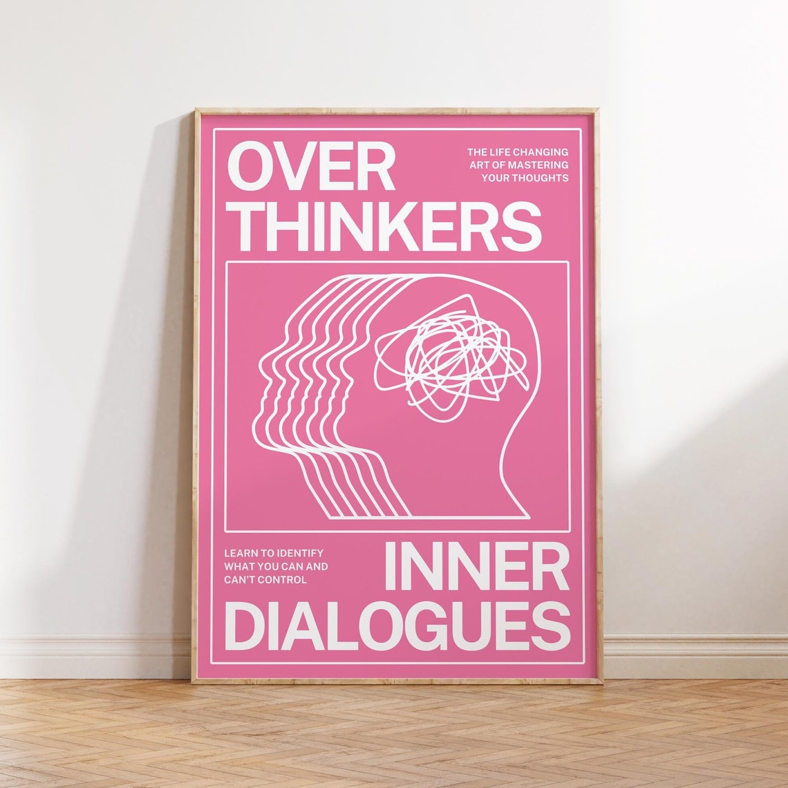 Overthinkers Inner Dialogues White On Pink Typography Poster