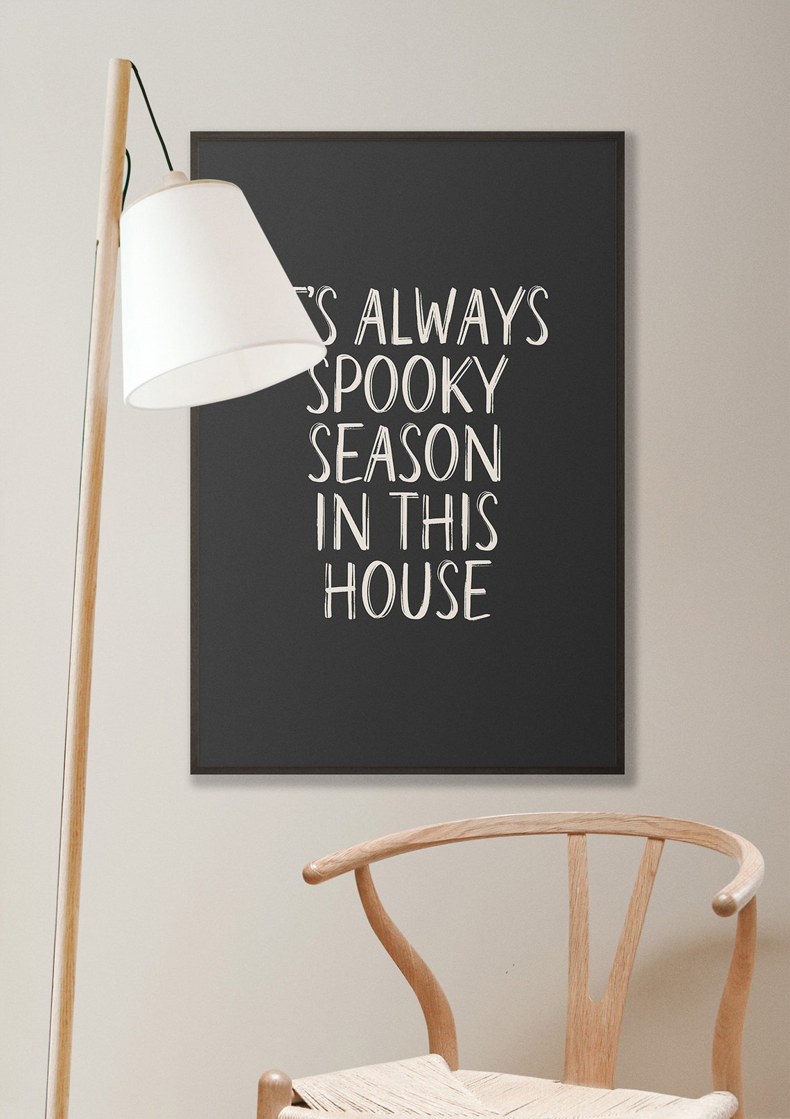 Always Spooky Season in This House Halloween Quote Wall Poster - Image 2
