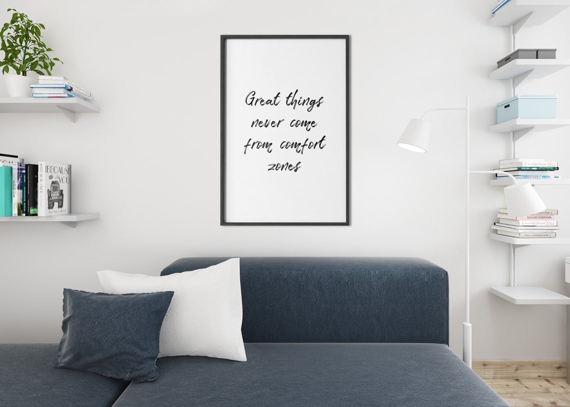 Great Things Never Come From Comfort Zones Motivational Print - Image 2