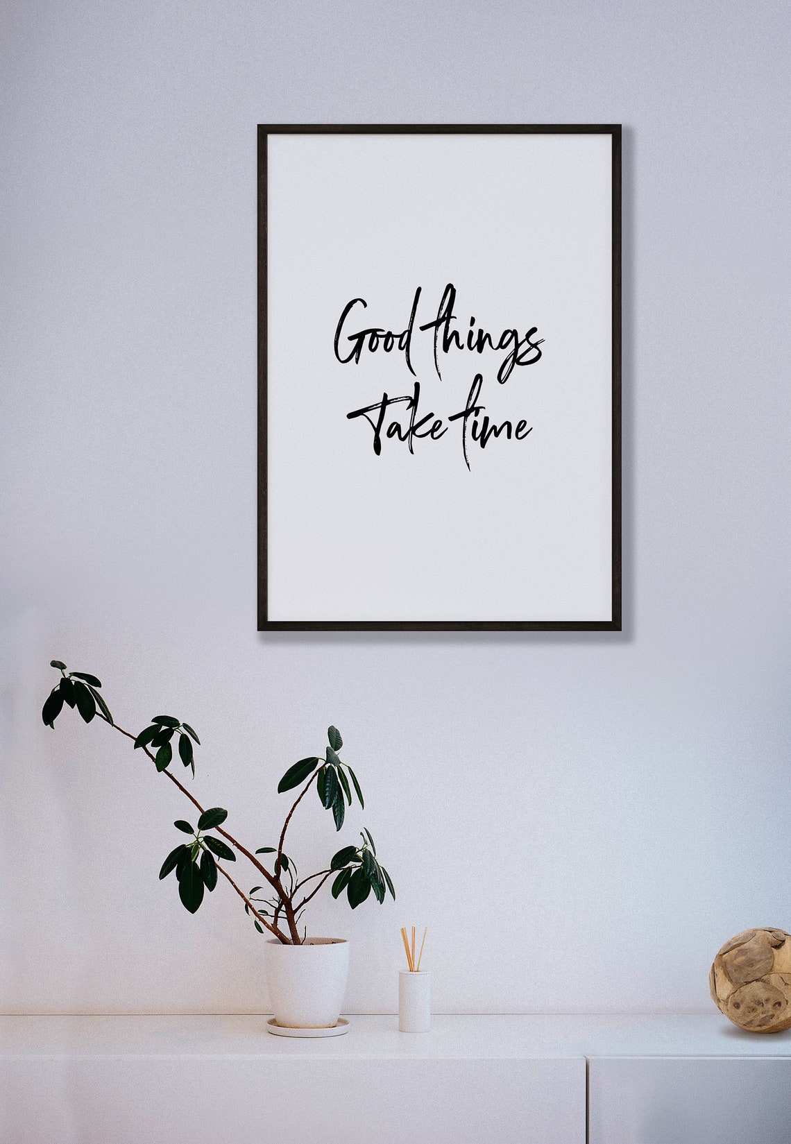 Good Things Take Time Quote Print Patience Motivational Wall Decor - Image 5