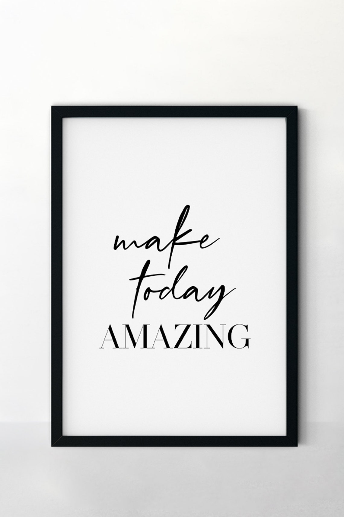 Make Today Amazing Elegant Script Positive Motivational Poster - Image 2