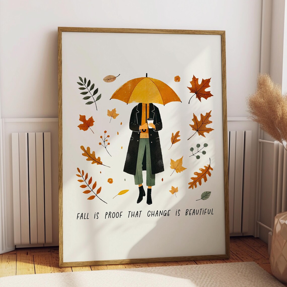Fall Is Proof That Change Is Beautiful Woman Umbrella Poster