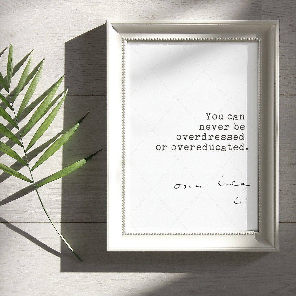 Oscar Wilde Quote, You Can Never Be Overdressed Poster - Image 2