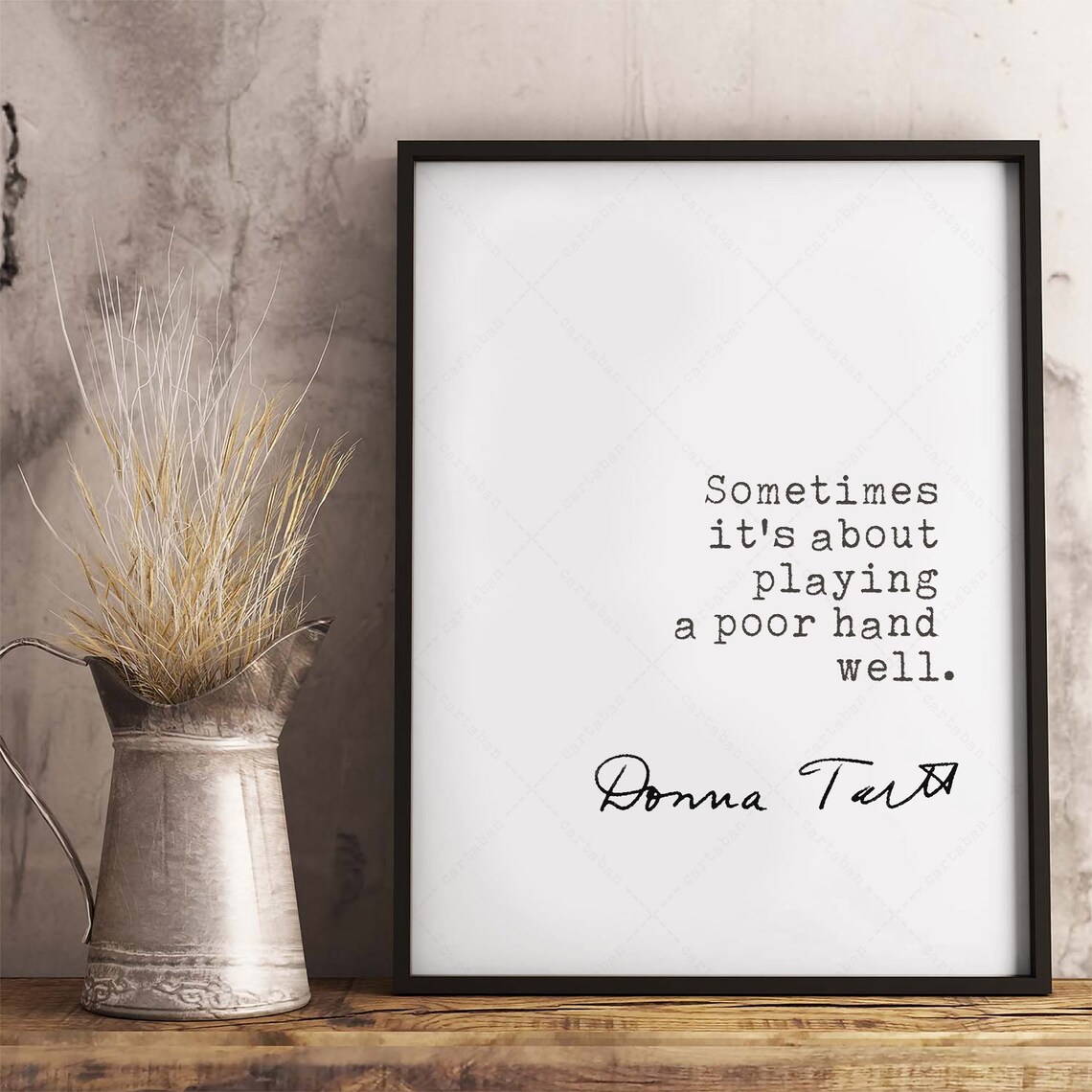 Donna Tartt The Goldfinch Playing A Poor Hand Well Quote Wall Art Print - Image 3