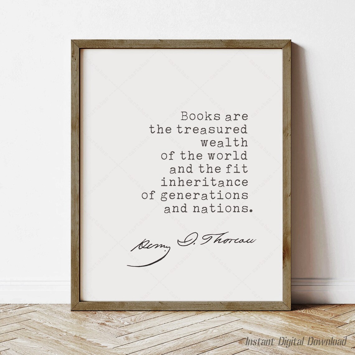 Henry David Thoreau Books Are the Treasured Wealth of the World Quote Print