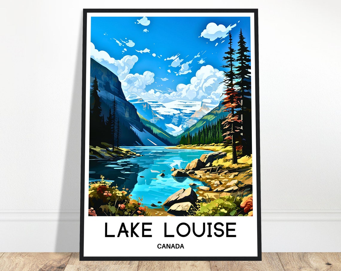 Lake Louise Canada Blue Glacier Water Valley Mountain Poster
