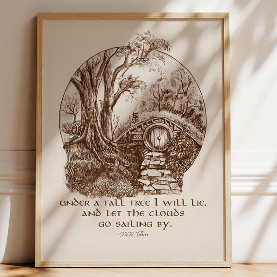 Hobbit Artwork Tolkien Quote Gift Lord Of The Rings Fan Under A Tall Tree I Will Lie Hand Drawn Pencil Art