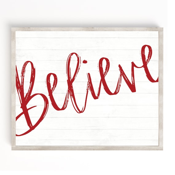 Believe Red Brush Script Farmhouse Christmas Mantel Sign Poster