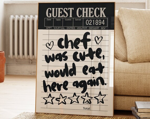 Chef Was Cute Would Eat Here Again Poster Print