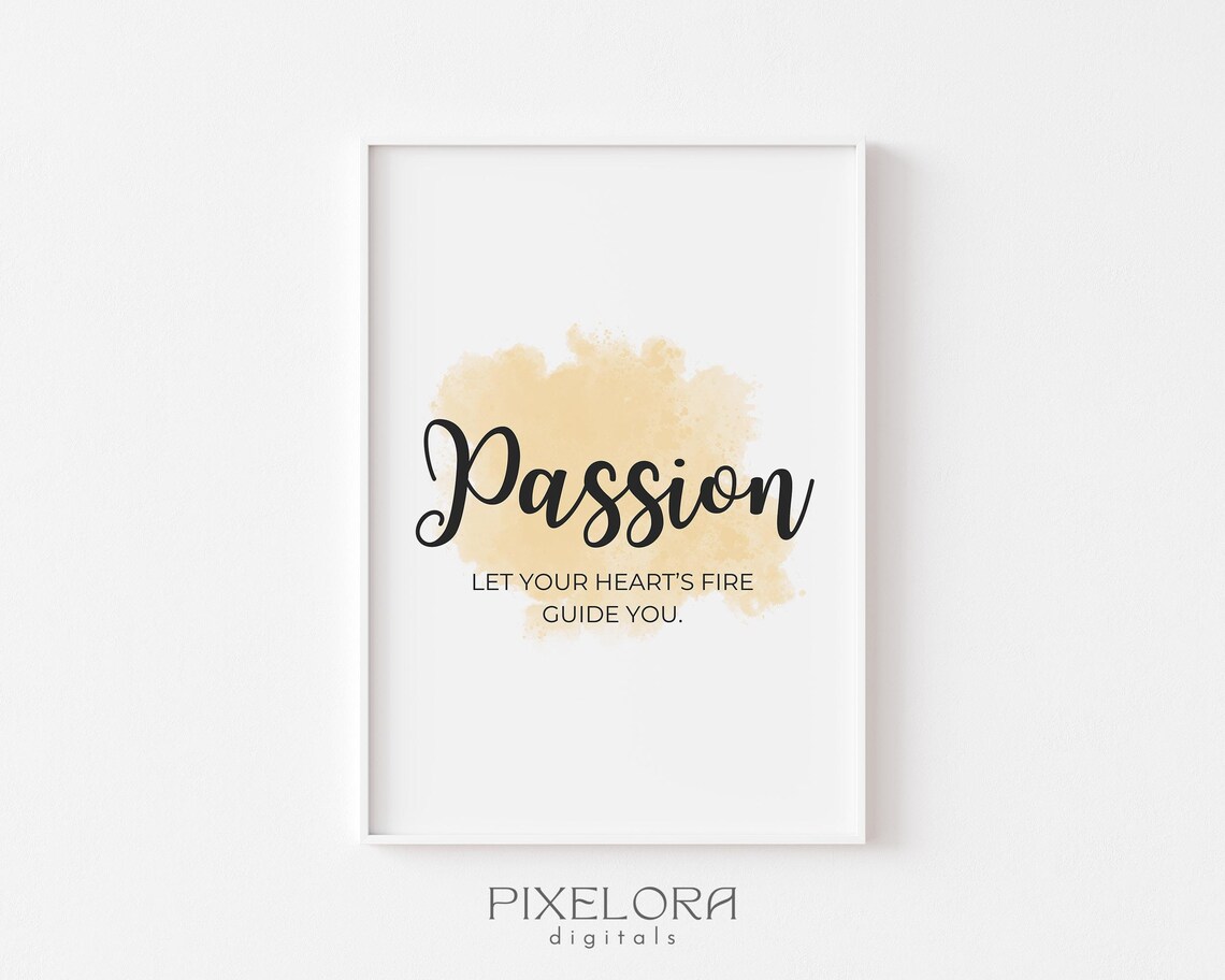 Passion Definition Inspirational Quote Poster Motivational Wall Art Personal Growth Office Decor