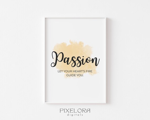 Passion Definition Inspirational Quote Poster Motivational Wall Art Personal Growth Office Decor