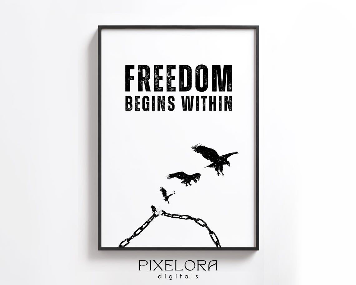 Freedom Begins Within Broken Chain Bird Quote Motivational Poster