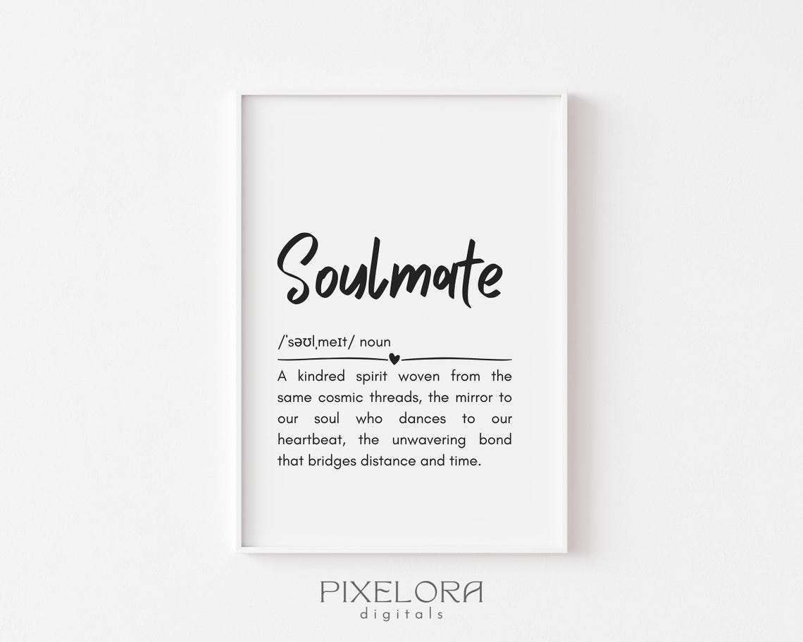 Soulmate Definition Script Typography Romantic Love Quote Poster Gift