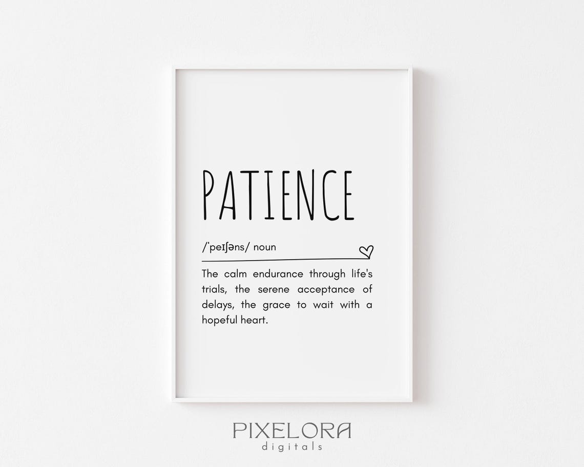 Patience Definition Dictionary Style Inspirational Quote Wall Art